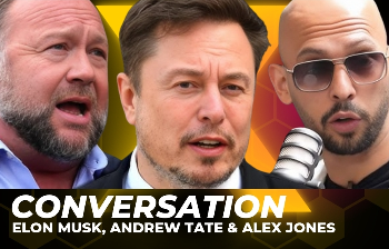 Elon Musk, Alex Jones, Andrew Tate speaking about the future of humanity, the matrix and the globalists! cover