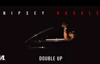 Nipsey Hussle - Double Up Ft - Belly & Dom Kennedy - Official Music Video cover