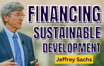 Prof. Jeffery Sachs: Financing Sustainable Development cover