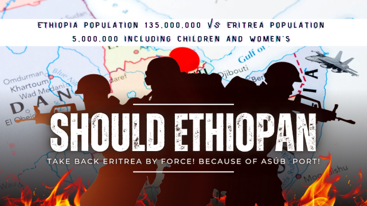 Should Ethiopia Take Back Eritrea by force! Because of ASúB? cover